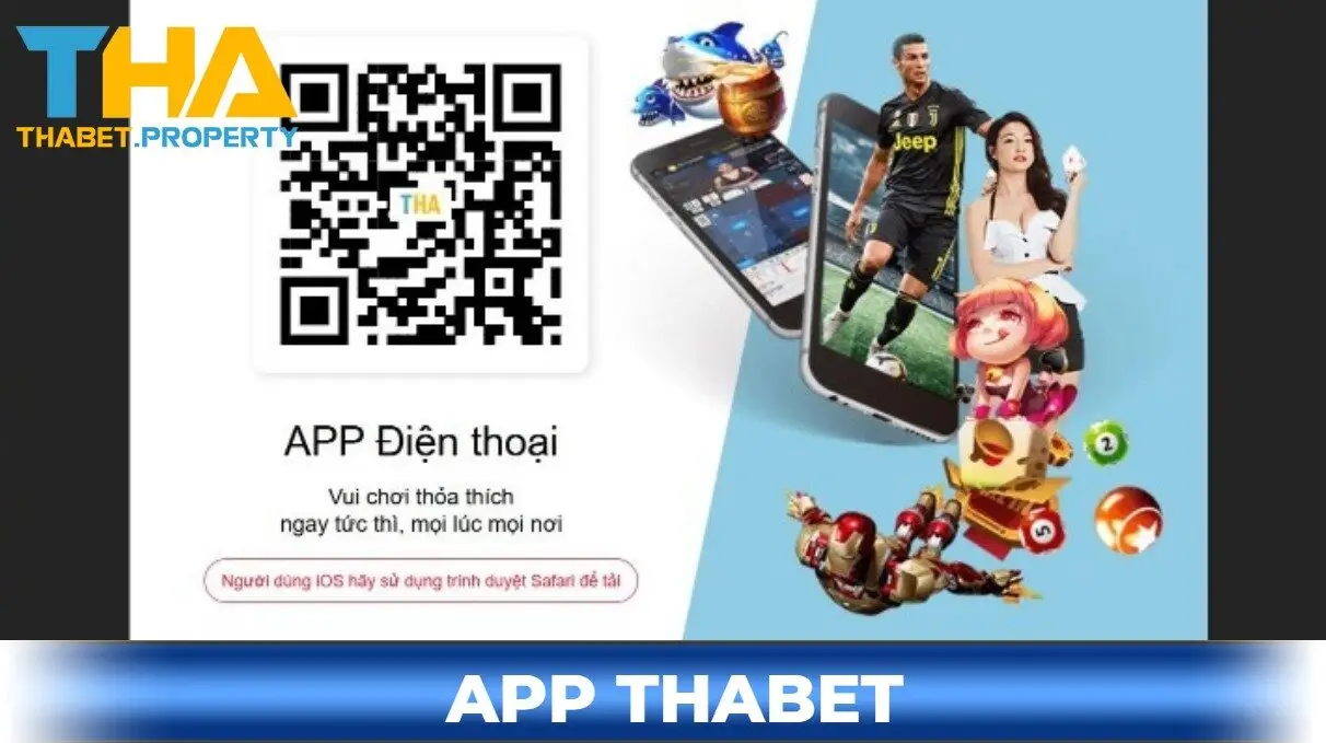 Tải app thabet dễ dàng sử dụng, chơi cá cược mọi lúc mọi nơi
